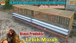 KANDANG AYAM PETELUR DARI BAMBU [upl. by Lennard]