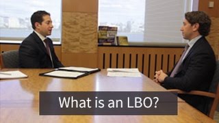 Investment Banking Mock Interview What is an LBO [upl. by Adore185]