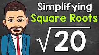 Simplifying Square Roots  Math with Mr J [upl. by Irod169]