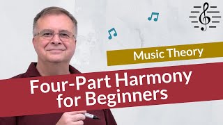 A Beginners Guide to FourPart Harmony  Music Theory [upl. by Senilec]