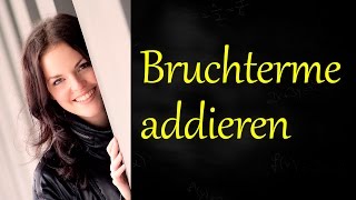 Bruchterme addieren und subtrahieren [upl. by Karita]