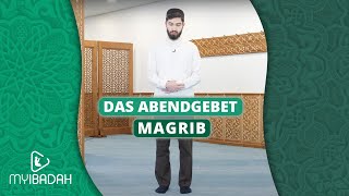 So geht das Abendgebet Magrib ⦙ MyIbadah ⦙ [upl. by Scammon]