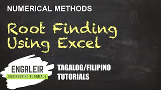 Root Finding Using Excel  Numerical Methods Tagalog 🇵🇭 [upl. by Nnylsaj]