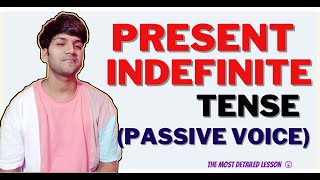 Present Indefinite Tense PASSIVE VOICE [upl. by Alby]