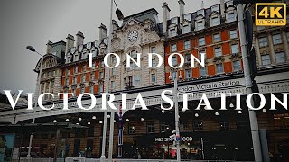 London Victoria Station Walk Through England 4K [upl. by Ahsehat]