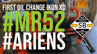 First Oil Change Ikon XD MR52ARIENS [upl. by Ninnahc657]