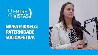 Paternidade Socioafetiva  EntreVistas [upl. by Frieda303]