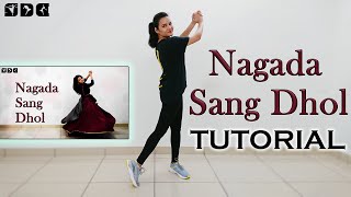 Step by step Dance TUTORIAL for Nagada Sang Dhol song  Shipras Dance Class [upl. by Pegma]