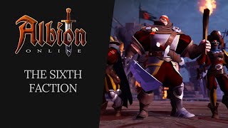 Albion Online  The Sixth Faction [upl. by Lleval]