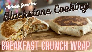 How to make a Breakfast Crunch Wrap on the Blackstone Griddle [upl. by Hopkins143]