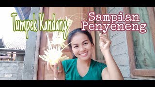 TUMPEK KANDANG SAMPIAN PENYENENG [upl. by Stalder]